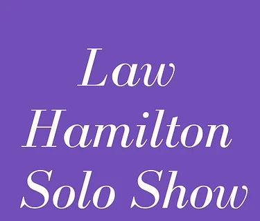 Law Hamilton Solo Show