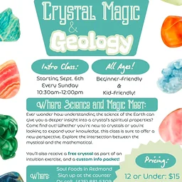 Crystal Magic & Geology Class