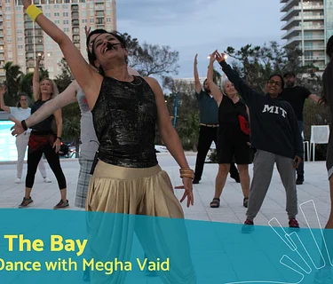 Dance at The Bay: Bollywood Dance with Megha Vaid