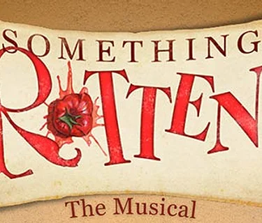 Something Rotten: The Musical
