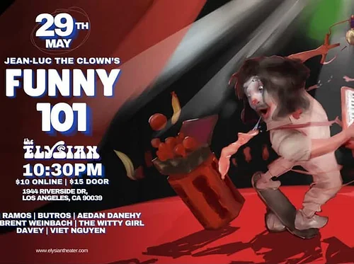 Dan Ramos Presents "JEAN-LUC THE CLOWN'S FUNNY 101" (The Vault)