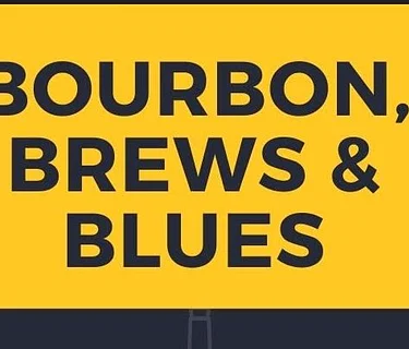 Bourbon, Brews, and Blues