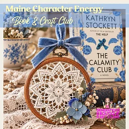 MAINE Character Energy Book & Craft Club – THE CALAMITY CLUB