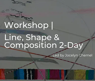 Line, Shape and Composition 2-Day