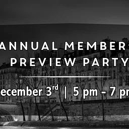 Annual Member’s Preview Party