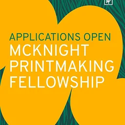 CALL FOR APPLICATIONS: "2027 McKnight Printmaking Fellowship" @ Highpoint Center for Printmaking, Minneapolis