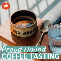 Proud Hound Coffee Tasting