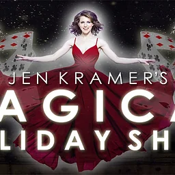 Jen Kramer's Magical Holiday Show