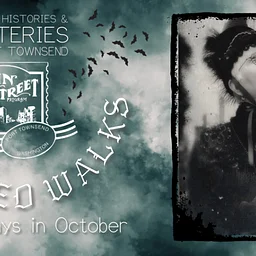 Haunted Histories & Mysteries of Port Townsend