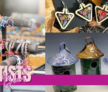 Artists in Bloom: A Makers Market