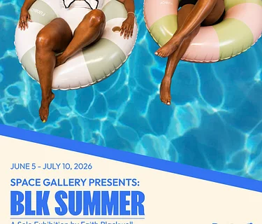BLK SUMMER - A Solo Exhibition by Faith Blackwell