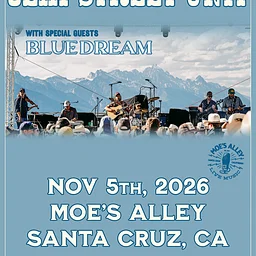 Moe's Alley Presents: Clay Street Unit w/ Blue Dream