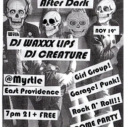 RAG MAG AFTER DARK w/ DJ Waxxx Lips and DJ Creature