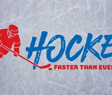 Hockey: Faster Than Ever
