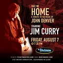 A Tribute to the Music of JOHN DENVER Starring JIM CURRY