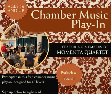 Chamber Play-In with ACMP & Momenta Quartet - Click to learn more!
