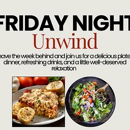 Friday Night Unwind