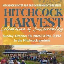 Hitchcock Harvest: A Celebration of Sustainability