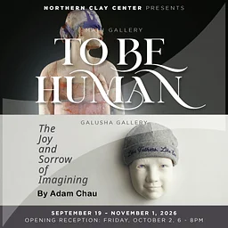 Exhibition Reception: To Be Human & The Joy and Sorrow of Imagining
