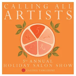 5th ANNUAL HOLIDAY SALON SHOW SUBMISSION INFORMATION