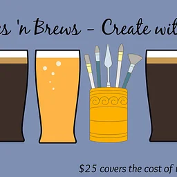 Brushes ‘n Brews with Create with Lisee