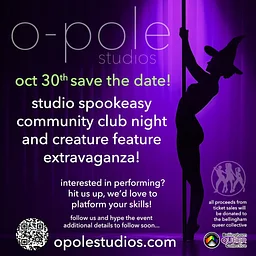 COMMUNITY EVENT: O-Pole Spookeasy Performances and Dance Party