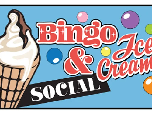 Bingo & Ice Cream Social