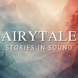 Fairytales: Stories in Sound