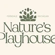 Nature's Playhouse