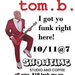 Tom B - Bringing the Funk