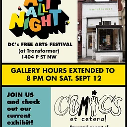 ART ALL NIGHT: Extended Gallery Hours