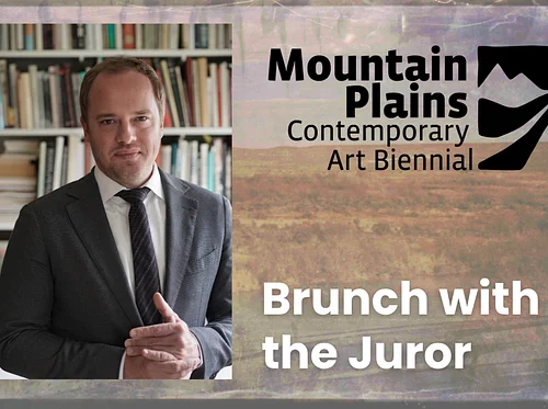Brunch with the Juror, Hesse McGraw | Mountain Plains Biennial