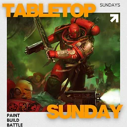 Horus Hobbies: Tabletop Sunday