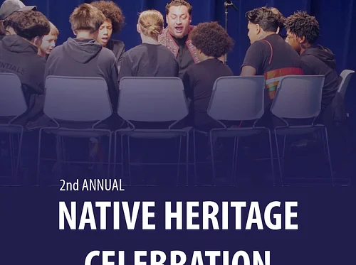 2nd Annual Native Heritage Celebration