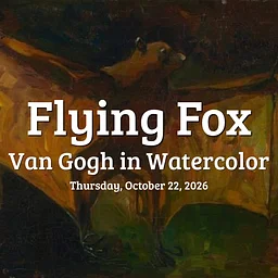 Flying Fox: Van Gogh in Watercolor