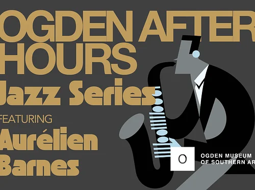 Ogden After Hours Featuring Aurélien Barnes
