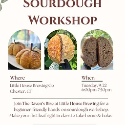 Sour Dough Workshop hosted by The Raven's Rise