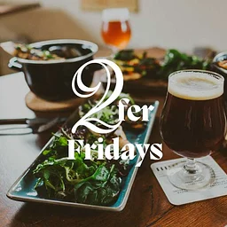 2Fer Fridays Dinner at the Barn