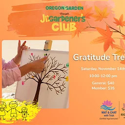 Garden University: Yoga and Gratitude Trees