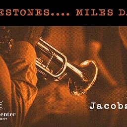 Miles Davis' Milestones (Celebrating Miles Davis' 2026 Centennial)