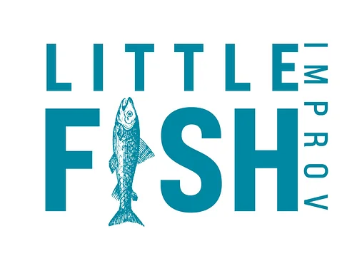 Little Fish Improv