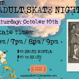 7PM ADULT SKATE! Skate Night SKATES AND TICKET TO SKATE!