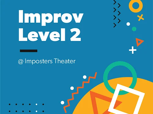Improv Level 2