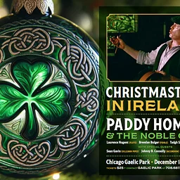 Christmastime in Ireland – Paddy Homan & the Noble Call