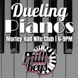 Dueling Pianos with the Philly Keys