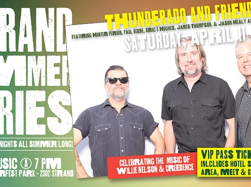 Thunderado and Friends – Strand Summer Series