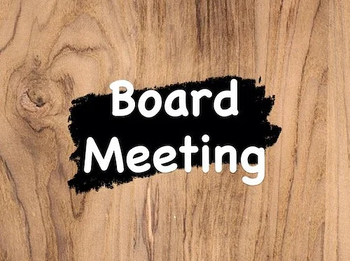 BOARD MEETING