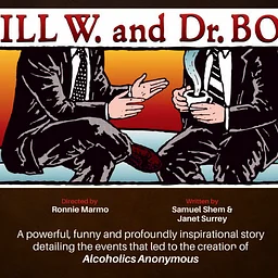 Theatre 68 presents...Bill W. and Dr. Bob