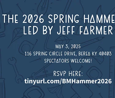 The Berea Makerspace Spring Hammer-In, led by Jeff Farmer