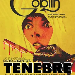 Claudio Simonetti's Goblin / TENEBRE (Live Score + Screening)